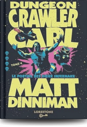 Couverture du livre dungeon crawler carl tome 4