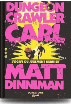 Couverture du livre dungeon crawler carl tome 2