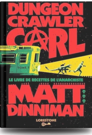 Couverture du livre dungeon crawler carl tome 1