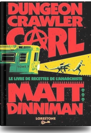 Dungeon Crawler Carl – Tome 3