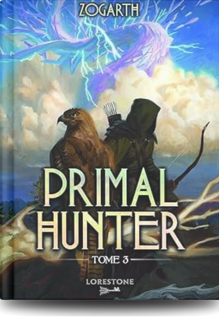 Primal Hunter – Tome 3