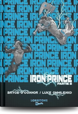 Iron prince tome 2