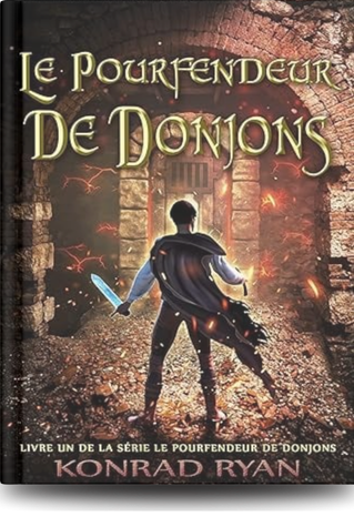 LitRPG Couverture du livre Le pourfendeur de donjons