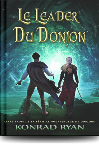 Le Pourfendeur de donjons Le Leader Du Donjon