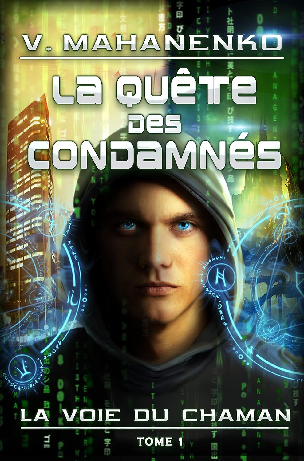 Couverture du livre La Voie du Chaman Tome 1